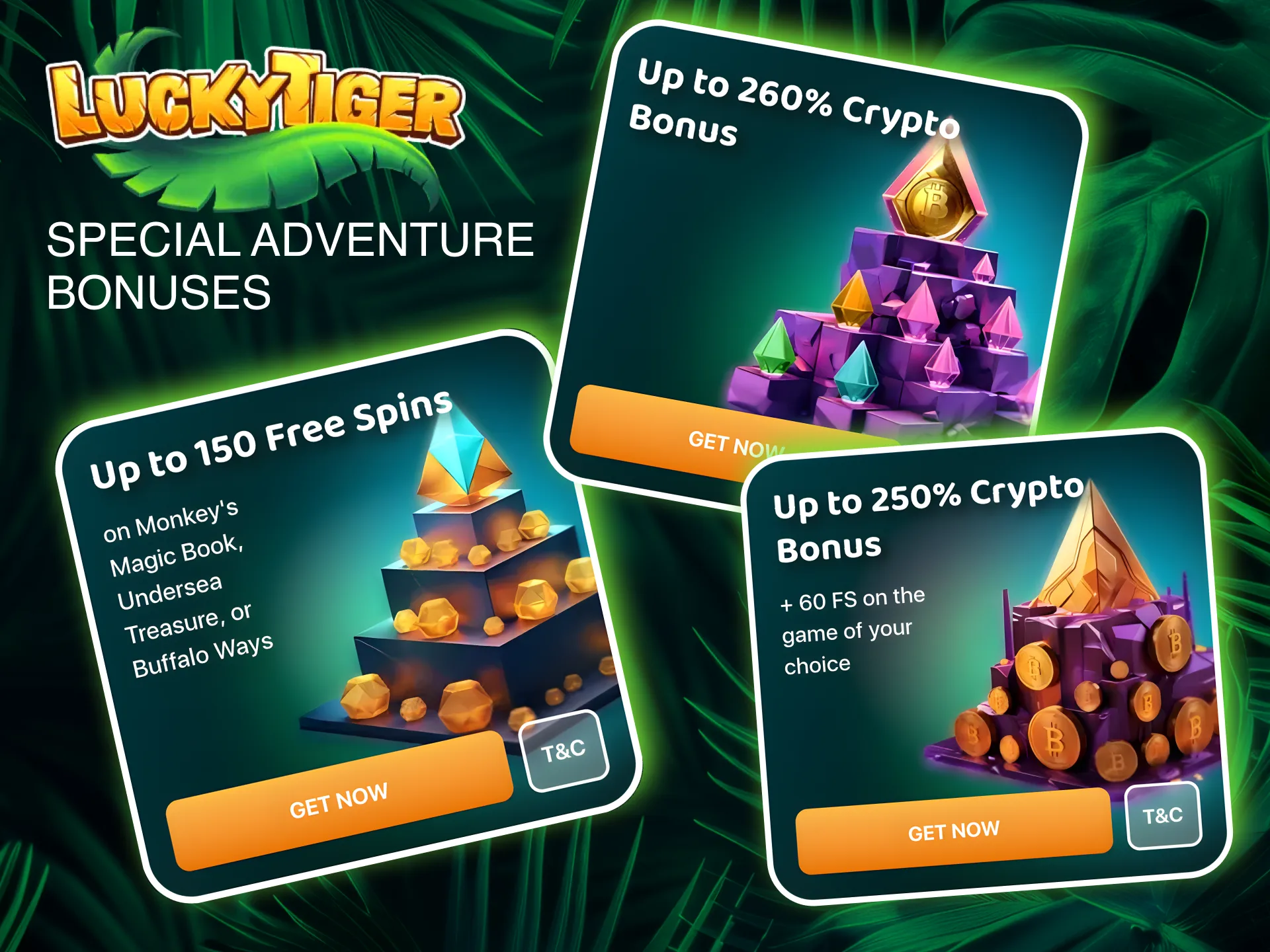 Explore Lucky Tiger Special Adventure Bonuses with crypto rewards and exciting free spins.
