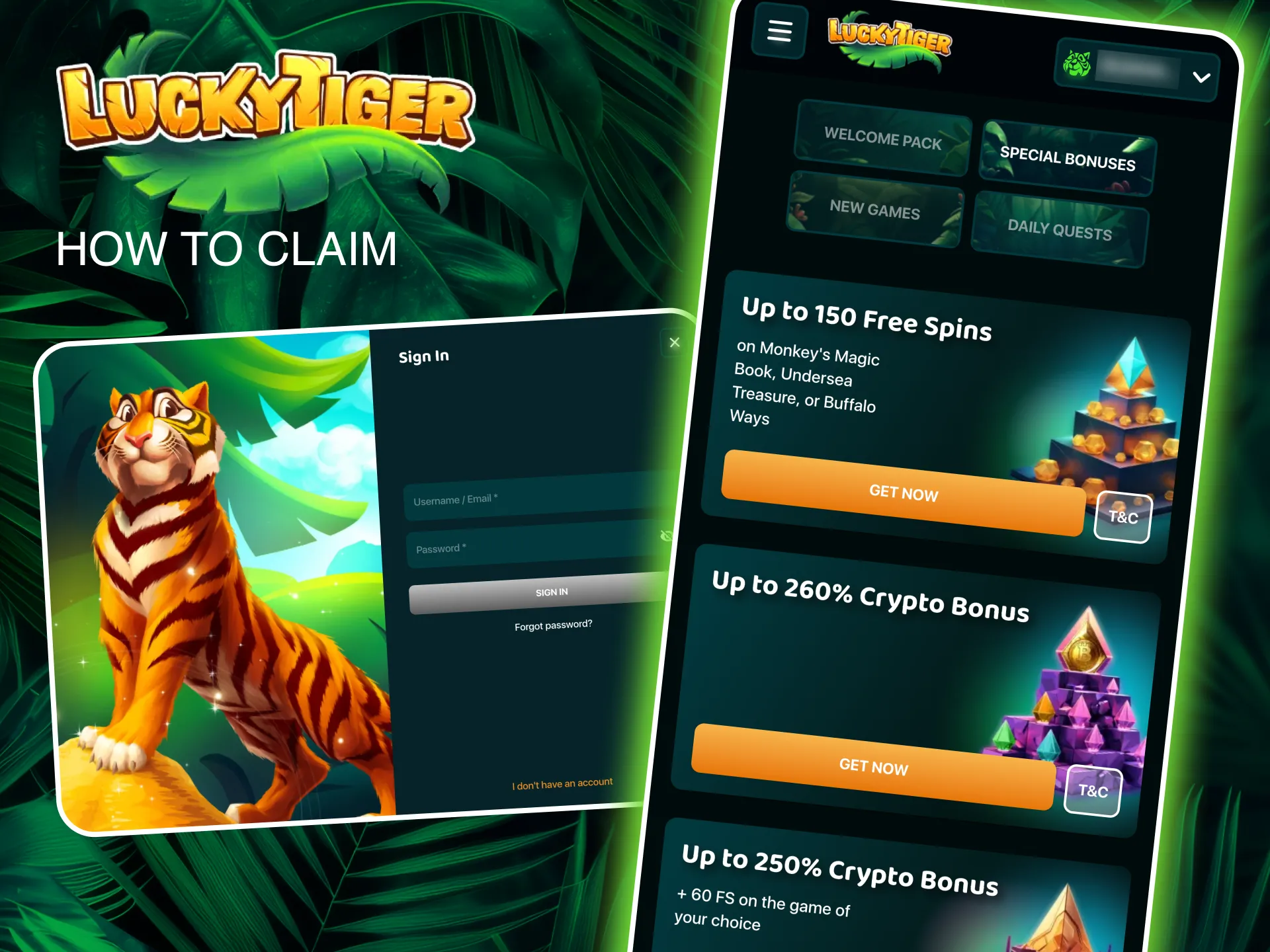 Activate exclusive Lucky Tiger rewards by following simple steps, register, deposit, and claim.